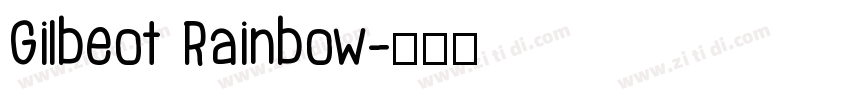 Gilbeot Rainbow字体转换